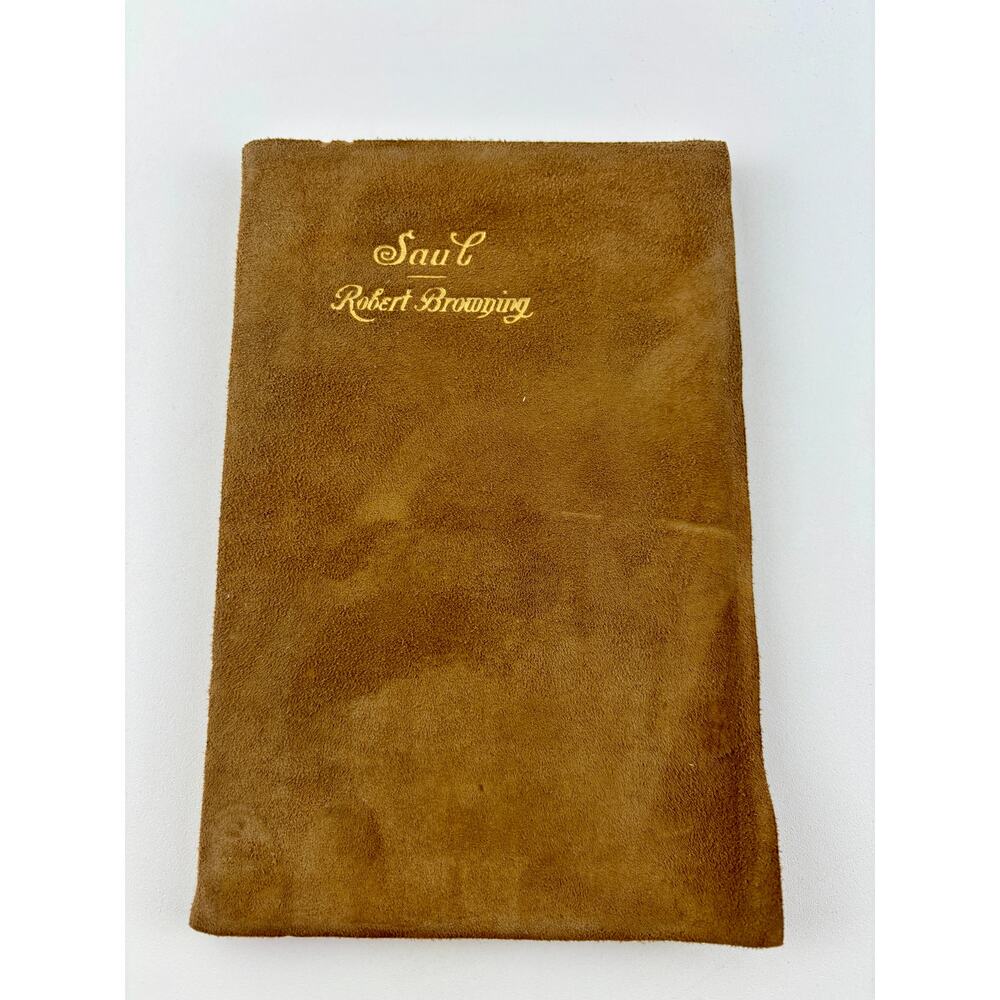 Saul by Robert Browning 1901 Suede Cover Antique Poetry Book Thomas Crowell NY